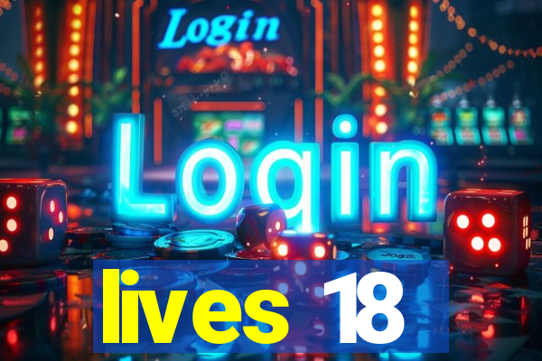 lives 18